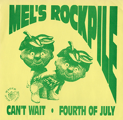 Mel's Rockpile Can't wait 7 cover