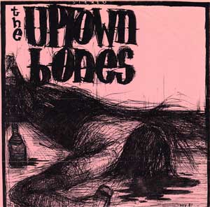 Uptown Bones 7inch cover